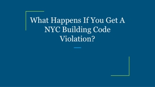 What Happens If You Get A NYC Building Code Violation?