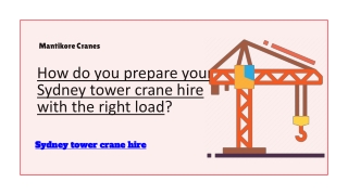 How do you prepare your Sydney tower crane hire with the right load