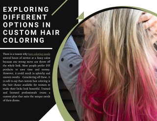 Exploring Different Options In Custom Hair Coloring