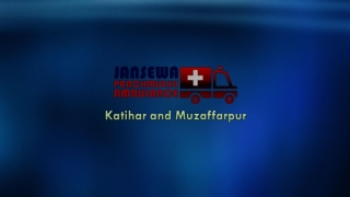 Book First-Rated Ventilator Ambulance Service in Katihar and Muzaffarpur