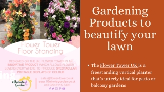 Gardening Products to beautify your lawn