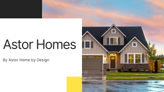 Astor Homes PPT