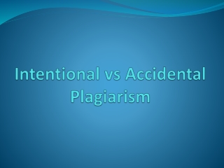 Know Intentional vs Accidental Plagiarism