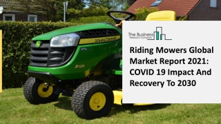 Covid-19 Impact On Riding Mowers Market Strategies Forecast 2021 to 2025