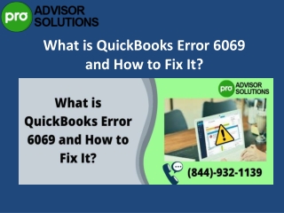 [Fix it your-self]How Do I Eliminate the QuickBooks error 6069
