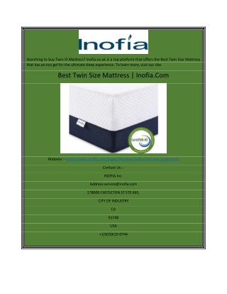 Best Twin Size Mattress | Inofia.Com