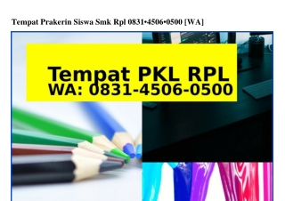 Tempat Prakerin Siswa Smk Rpl Ô83I•45ÔϬ•Ô5ÔÔ{WATempat Prakerin Siswa Smk Rpl (2)