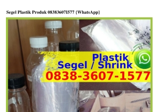 Segel Plastik Produk 08З8·ЗϬ0ᜪ·I5ᜪᜪ{WhatsApp}