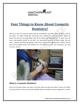 Four Things to Know About Cosmetic Dentistry!