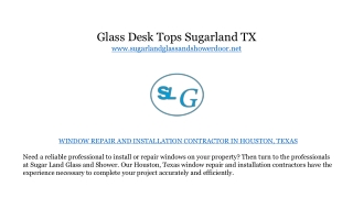 Glass Desk Tops Sugarland TX