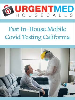 Fast Mobile Covid Testing California