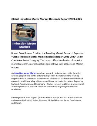 Global Induction Motor Market Types, Application and Forecasts 2021-2025