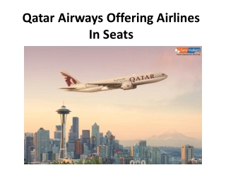 Qatar Airways Offering Airlines In Seats