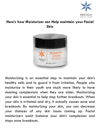 Here’s how Moisturizer can Help maintain your Facial Skin