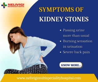 Symptoms of Kidney Stones | Urology Hospitals in Bangalore | Nelivigi Urology