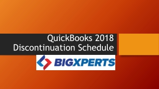 QuickBooks 2018 Discontinuation Schedule