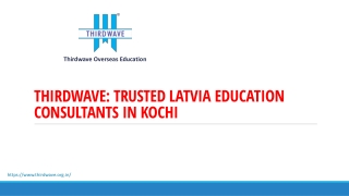 Best Latvia education consultant in Kerala