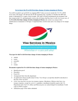Get to know the f1 to h1b first-time change of status stamping in Mexico.