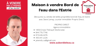 Maison à vendre Bord de l'eau dans l'Estrie