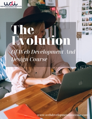 The Evolution of Web Development And Design Course