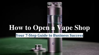 How to Open a Vape Shop