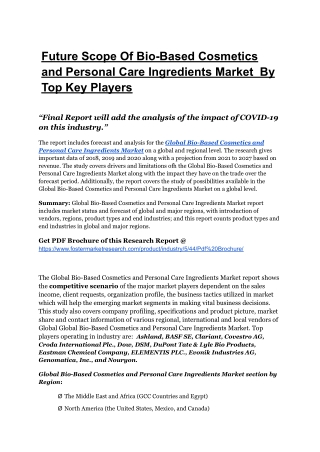 Bio-Based Cosmetics and Personal Care Ingredients Market  To Witness Astonishing