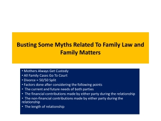 Busting Some Myths Related To Family Law and Family Matters