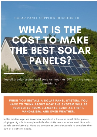 What is the cost to make the best solar panels