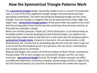 How the Symmetrical Triangle Patterns Work