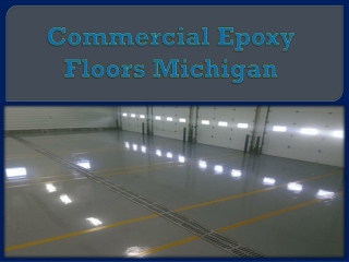 Commercial Epoxy Floors Michigan