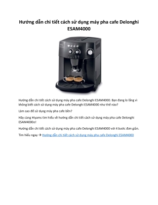 Hướng Dẫn Chi Tiết Cách Sử Dụng Máy Pha Cafe Delonghi ESAM4000