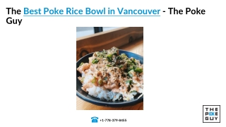 The Best Poke Rice Bowl in Vancouver - The Poke Guy