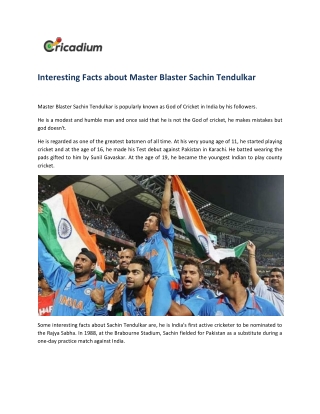 Interesting Facts about Master Blaster Sachin Tendulkar