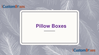 Amazing Printed Custom Pillow Boxes Wholesale