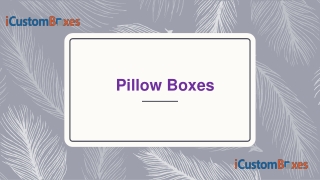 Amazing Printed Custom Pillow Boxes Wholesale