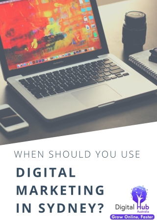 When Should You Use Digital Marketing In Sydney
