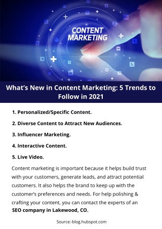 What’s New in Content Marketing: 5 Trends to Follow in 2021