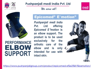 Epicomed E  motion | Elbow support | Pushpanjali medi India Pvt Ltd