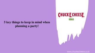 5 key things to keep in mind when planning a party