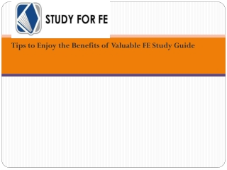 Tips To Enjoy the Benefits of FE Study Guide