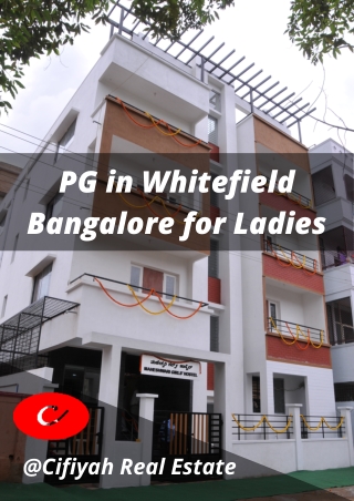 PG in Whitefield Bangalore for Ladies