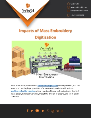 Impacts of Mass Embroidery DigitizationImpacts of Mass Embroidery Digitization |