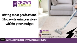 Hiring most professional house cleaning services within your Budget