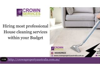 Hiring most professional house cleaning services within your Budget