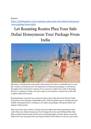 Let Roaming Routes Plan Your Safe Dubai Honeymoon Package From India