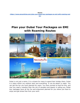 Plan your Dubai Holiday Packages on EMI with Roaming Routes
