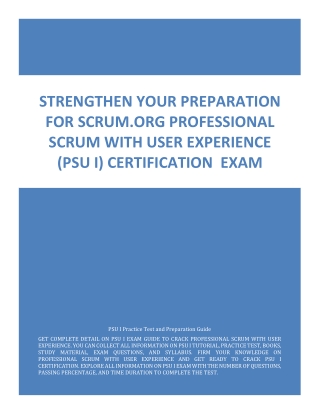 Strengthen Your Preparation for Scrum.org Professional Scrum with User Experience (PSU I) Certification  Exam