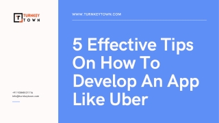 5 Effective Tips On How To Develop An App Like Uber