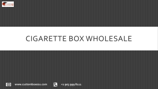 Custom sleeve cigarette boxes with Printed Logo & Design