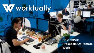 Post COVID Prospects Of Remote Work